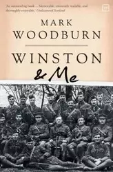 Winston and Me - Mark Woodburn