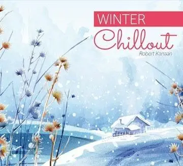 Winter Chillout SOLITON - Robert Kanaa