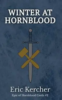 Winter at Hornblood - Eric Kercher