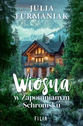 Wiosna w zapomnianym schronisku - Julia Furmaniak