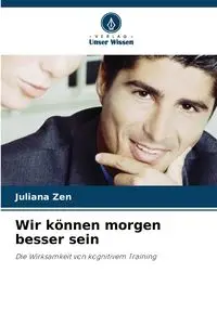 Wir können morgen besser sein - Juliana Zen