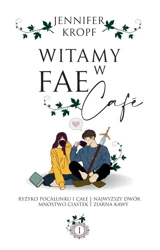 Witamy w Fae Caf - Jennifer Kropf