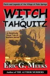 Witch of Tahquitz - Eric G. Meeks