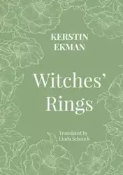 Witches' Rings - Kerstin Ekman