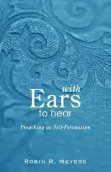 With Ears to Hear - Robin R. Meyers