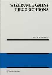 Wizerunek gminy i jego ochrona - Natalia Mrukowska