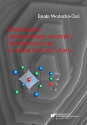 Właściwości perowskitowej ceramiki... - Beata Wodecka-Duś