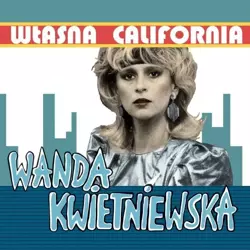 Własna California CD - Wanda Kwietniewska