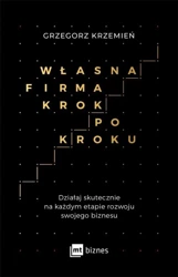 Własna firma krok po kroku - Grzegorz Krzemień