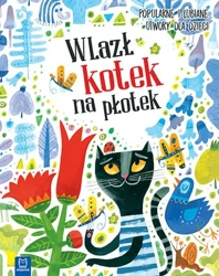 Wlazł kotek na płotek. Popularne i lubiane utwory dla dzieci (twarda) - Opracowanie zbiorowe