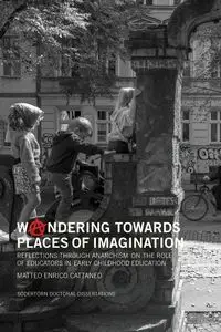 Woandering towards places of imagination - Cattaneo Matteo  E