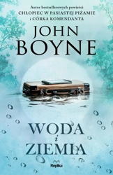 Woda i Ziemia - John Boyne