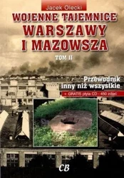 Wojenne tajemnice Warszawy i Mazowsza Tom 2 z płytą CD - Jacek Olecki