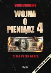 Wojna o pieniądz 4. Cisza przed burzą - Song Hongbing