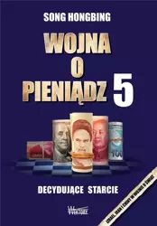 Wojna o pieniądz 5. Decydujące starcie - Song Hongbing