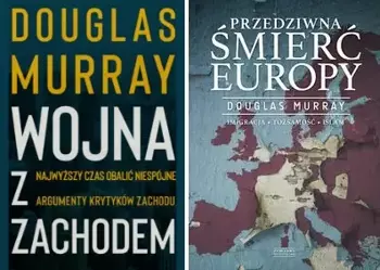 Wojna z Zachodem + Przedziwna śmierć Europy - Murray Douglas