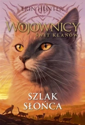 Wojownicy. Szlak Słońca - Erin Hunter