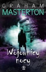 Wojownicy nocy - Graham Masterton, Radosław Kot