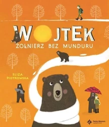 Wojtek. Żołnierz bez munduru - Eliza Piotrowska