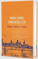 Wokół Synodu Zamojskiego 1720 - Przemysław Nowakowski