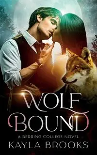 Wolf Bound - Brooks Kayla