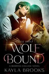 Wolf Bound - Brooks Kayla