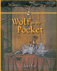 Wolf in my Pocket - Fey Jaki