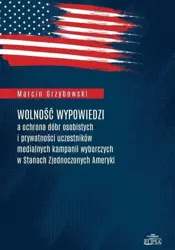 Wolność wypowiedzi a ochrona dóbr osobistych.. - Marcin Grzybowski