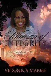 Woman of Integrity - Veronica Marme