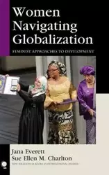 Women Navigating Globalization - Everett Jana