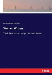 Women Writers - Catherine Jane Hamilton