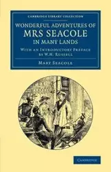 Wonderful Adventures of Mrs Seacole in Many Lands - Mary Seacole