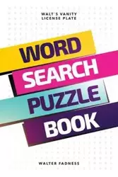 Word Search Puzzle Book - Walter Fadness