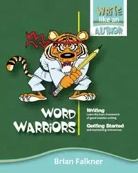 Word Warriors - Brian Falkner