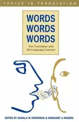 Words, Words, Words. The Translator and the Language - Anderman