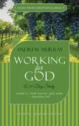 Working for God - Murray Andrew