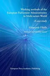 Working methods of the European Parliament Administration in Multi-actors World - Vilella Giancarlo