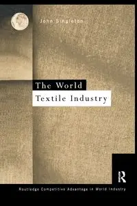 World Textile Industry - John Singleton