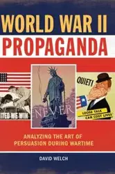 World War II Propaganda - David Welch