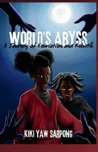 World's Abyss - Sarpong Kiki