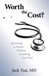 Worth the Cost? - Jack Tsai M.D.