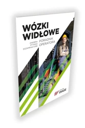 Wózki widłowe Poradnik operatora - praca zbiorowa