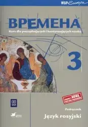 Wremiena 3 podręcznik +CD pocz/kont 2011 - Elizaweta Chamrajewa, Renata Broniarz