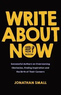 Write About Now - Jonathan Small