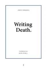 Writing Death - Fernando Jeremy