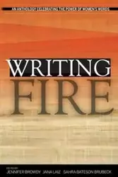 Writing Fire - Browdy Jennifer