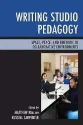 Writing Studio Pedagogy - Kim Matthew