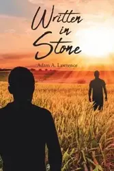 Written in Stone - Lawrence Adam A.