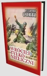 Wrócili tylko nieliczni - Eugenio Corti