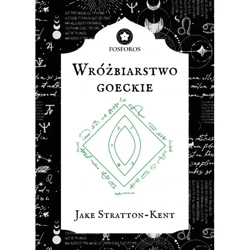 Wróżbiarstwo Goeckie - JAKE STRATTON-KENT